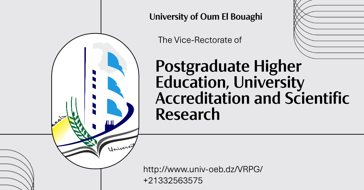 The Vice-Rectorat of Postgraduate Higher Education, University Accreditation and Scientific Research