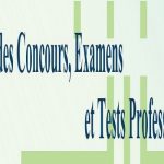 إعلان عن تنظيم دورة المسابقة على أساس الإختبارات الكتابية و الإمتحانات المهنية خلال يومي 27 و28 سبتمبر 2024