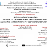 An International Symposium : The Quality Of Public Space : Towards Holistic Approaches And Benchmarks For Operathional Urban Planning